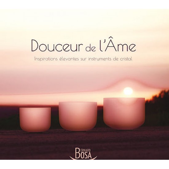 CD-DOUCEUR DE L'ÂME INSPIRATION 